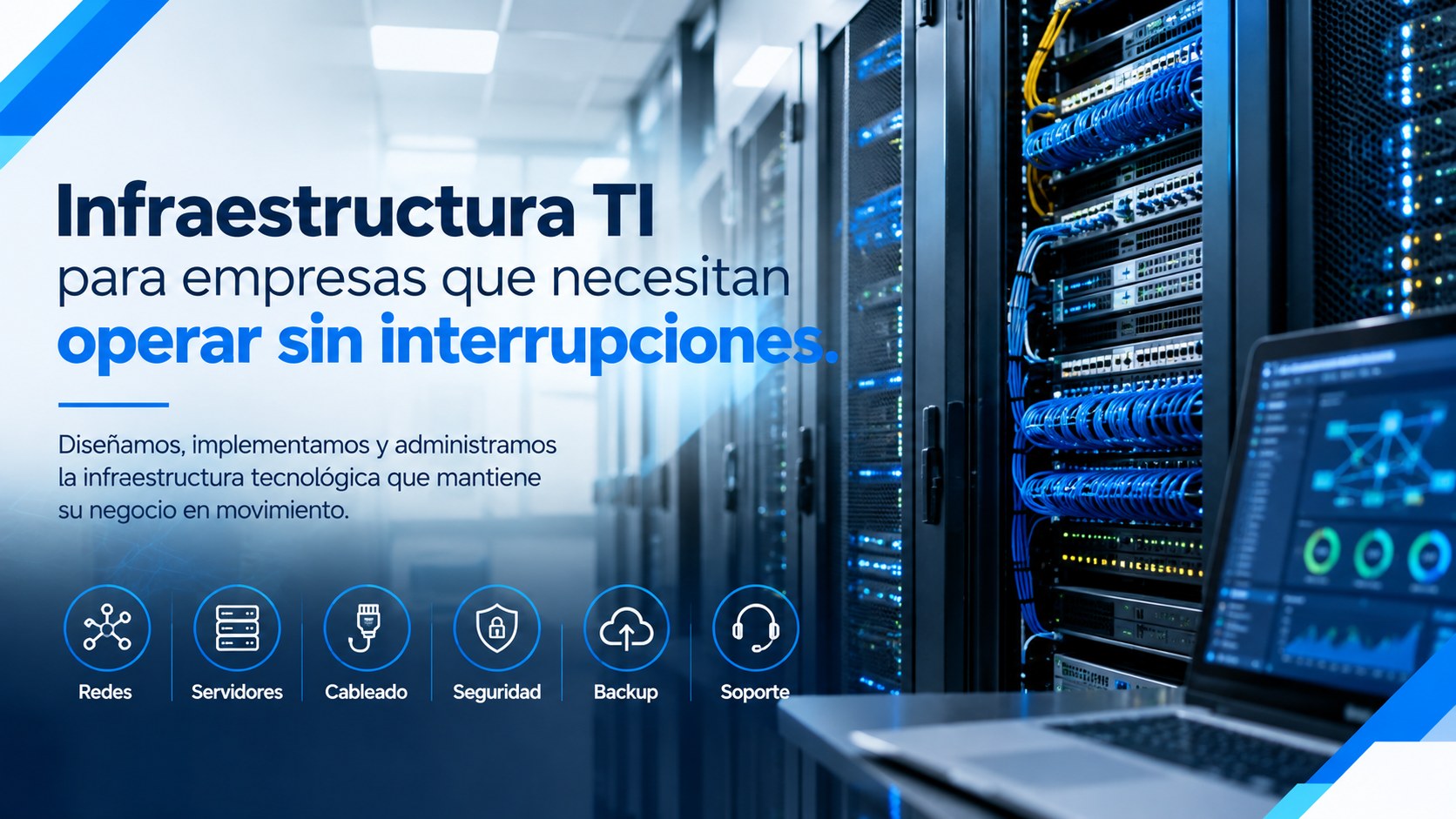 Servlan Ingenieros - Infraestructura TI para empresas que necesitan operar sin interrupciones